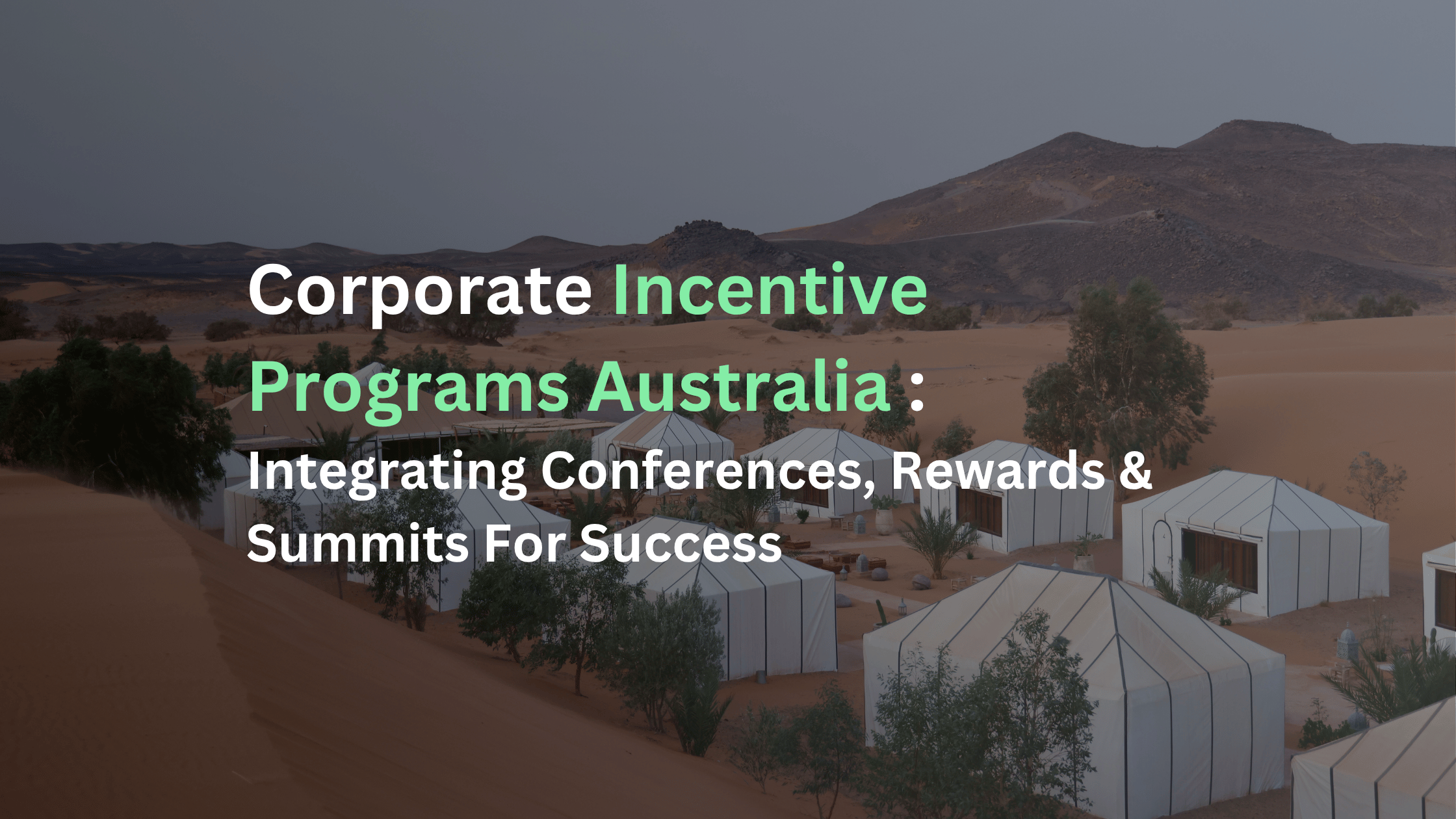 Corporate Incentive Programs Australia Banner